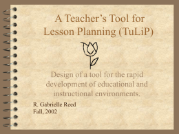 Tulip a Teacher`s Lesson Planning Tool