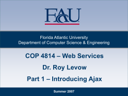 Web Services – Summer 2007 - FAU College of Engineering
