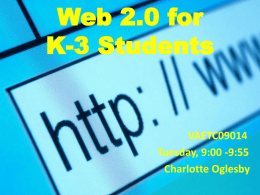 Web 2.0 for K-3 Students - stinsonsecondgrade