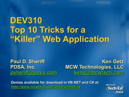 DEV310 Top 10 Tricks for a “Killer” Web Application