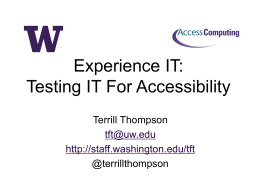 Experience IT: Testing IT For Accessibility