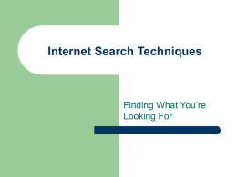 Internet Searching Techniques