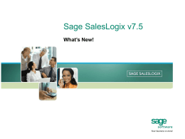 Swiftpage Saleslogix v7.5.1 - What`s New Presentation - Empath-e
