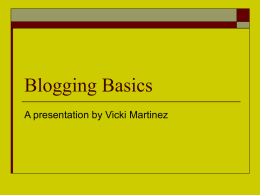 Blogging Basics Powerpoint