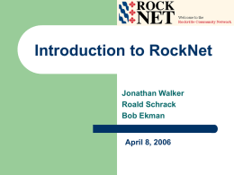 RockNet Introduction - Rockville Community Network