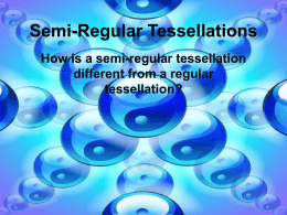 Semi-Regular Tessellations - Winterrowd-math