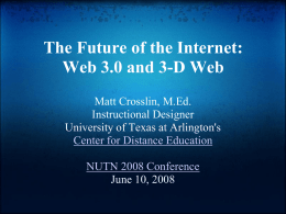 Matt Crosslin_The Future of the Internet