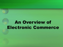 An Overview of Electronic Commerce