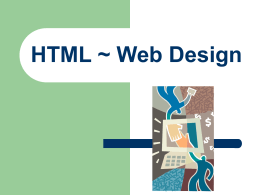 HTML ~ Web Design
