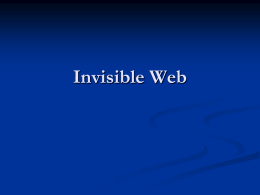 What is the Invisible Web?