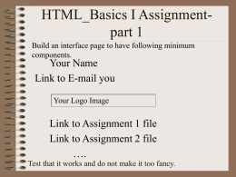Basic HTML Assignment Due Aug 1