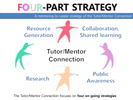 4 Part Strategy A mentoring-to-career strategy of the Tutor/Mentor