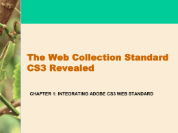 The Web Collection Standard CS3 Revealed