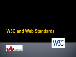 W3C and Web Standards