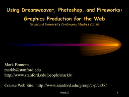 Using Dreamweaver, Photoshop, and Fireworks