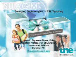 Emerging Technologies are…. - Ms. Bare`s ESL