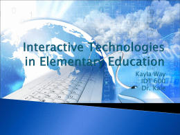 Interactive Technologies in Elementary Education