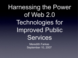 Harnessing the Power of Web 2.0 Technologies for Improved Public