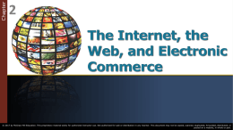 The Internet, the Web, and Electronic Commerce