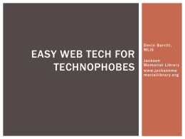 Easy Web Tech for Technophobes