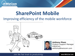 Improving efficiency of mobile workforce SVx