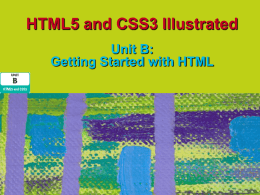 HTML5 and CSS3 Ill Unit B