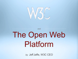 The Open Web Platform