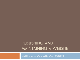 Publishing and Maintaining a Website