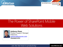 The power of SharePoint mobile solutionsFinalx