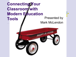 Connecting Your Classroom with Modern Education Tools