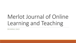 Merlot Journal of Online Learning and Teaching