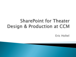 SharePoint for Theater Design/Production and CCM