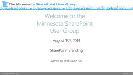 August 2014 MNSPUGx - Minnesota SharePoint User Group