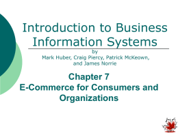Chapter 7: E-commerce for Consumers and Organizations