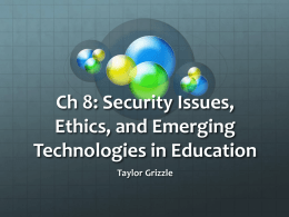 Security Issues, Ethics, and Emerging Technologies in