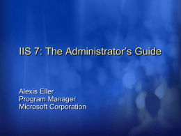 IIS 7: An In-Depth Look into Web Application Administration