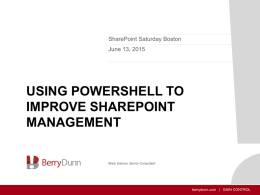 Using PowerShell to improve SharePoint