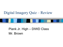 Digital Imagery Review Teacher Presentation
