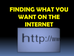 Finding What You Need (Internet)