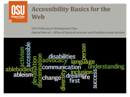 Accessibility Basics for the Web OSU Pro Devo Classesx