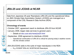 JRA-25 and JCDAS at NCAR
