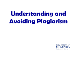 Understanding.and.Avoiding.Plagiarism.Univ.Memphis