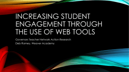 Increasing student engagement through the use of web tools