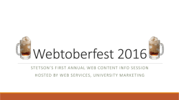 Webtoberfest Web Content Info Session