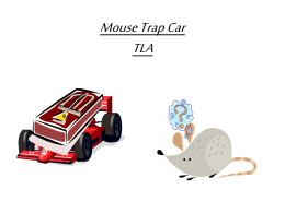 Mouse Trap Car File - Redbank Valley School District