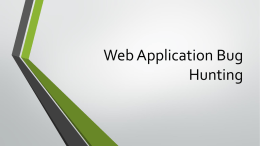 Finding Web Application Security Bugs