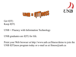UNB=F(IT)ness - EDUCAUSE.edu