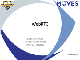 WebRTCx - MOVES Institute