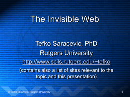 InvisibleWeb - School of Communication and Information