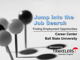 The Search - Ball State University
